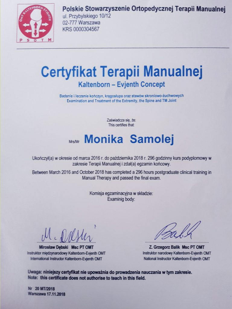 Certyfikat odbycia cyklu szkoleń z terapii manualnej wg koncepcji Kaltenborn-Evjenth: badanie i leczenie kończyn, kręgosłupa oraz stawów skroniowo-żuchwowych